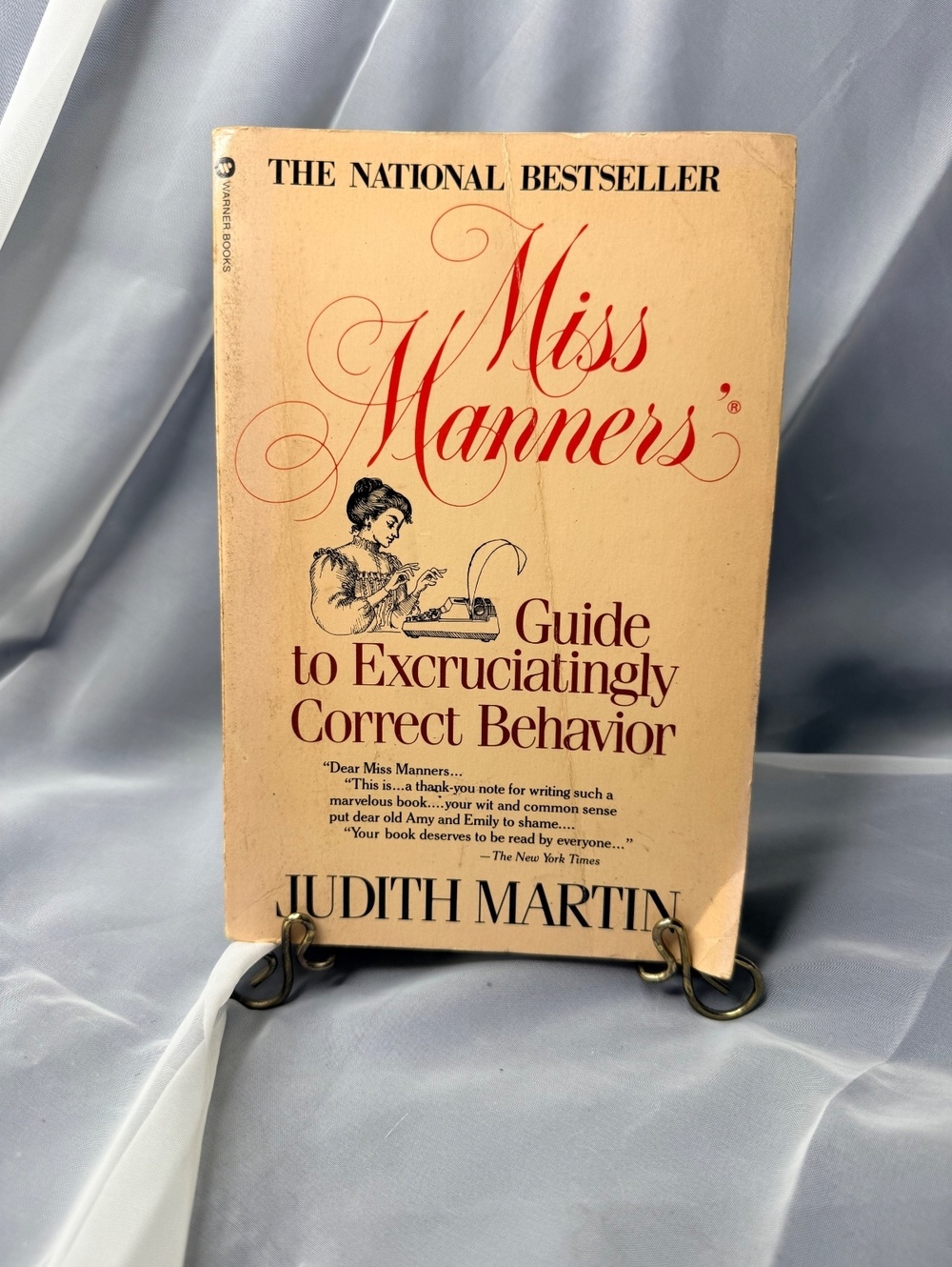Miss Manners Guide to Excruciatingly Correct Behavior Judith Martin 1983